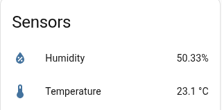 A screenshot from Home Assistant, showing two sensors: Humidity: 50.33% Temperature: 23.1°C